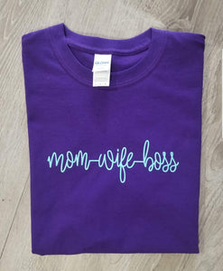 Mom Wife Boss T-Shirt